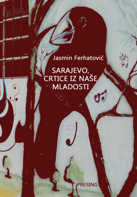 Sarajevo, crtice iz naše mladosti