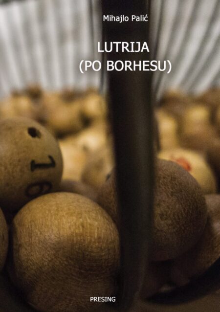 Lutrija (po Borhesu)
