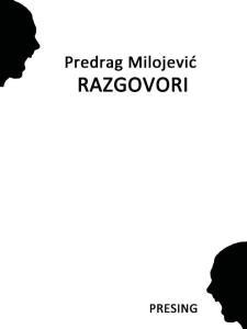 Predrag-Milojevic-Razgovori-korice2-225×300-1.jpg Predrag-Milojevic-Razgovori-korice2-225×300-1.jpg