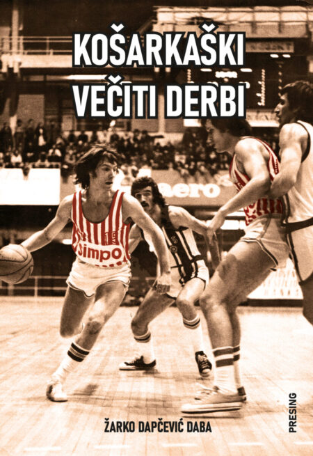 Košarkaški večiti derbi – Žarko Dapčević Daba, korice